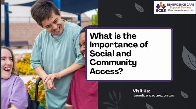 Social and Community Access Scarborough